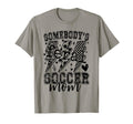Feral Soccer Mom T-Shirt - Casual Everyday Wear Unisex - T-Shirt, Sweatshirt, Hoodie