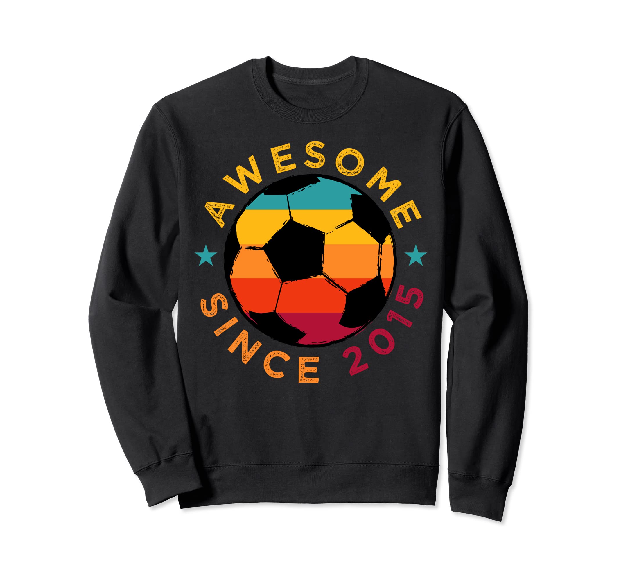 Awesome Since 2015 Soccer Birthday Sweatshirt - Trendy Graphic for Adults - T-Shirt, Sweatshirt, Hoodie