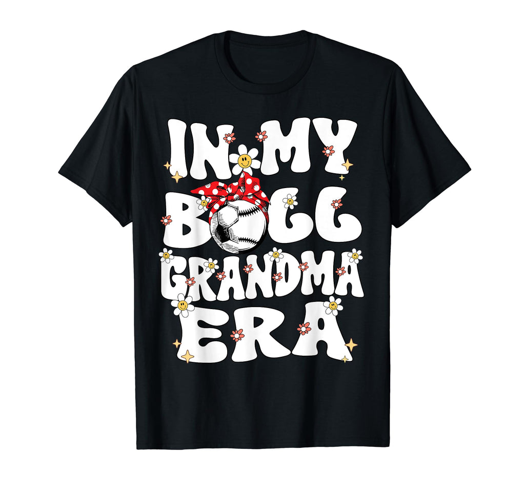 My Ball Grandma Era Groovy Baseball Soccer T-Shirt - Trendy Graphic Unisex - T-Shirt, Sweatshirt, Hoodie