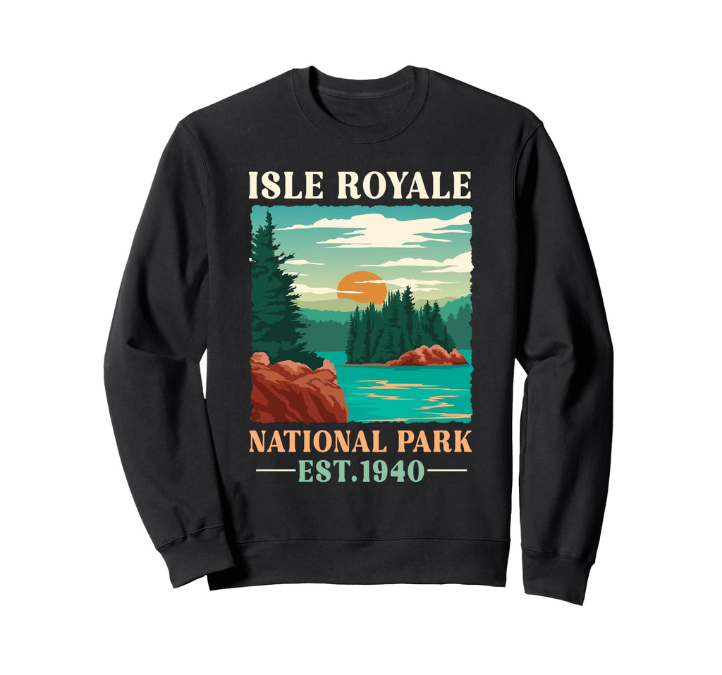 Isle Royale National Park Est Sweatshirt - Fun Novelty Design for Adults - T-Shirt, Sweatshirt, Hoodie