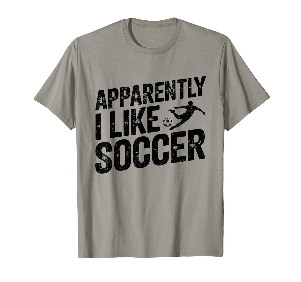 Apparently I Like Soccer Season T-Shirt - Custom Art Print for Adults - T-Shirt, Sweatshirt, Hoodie