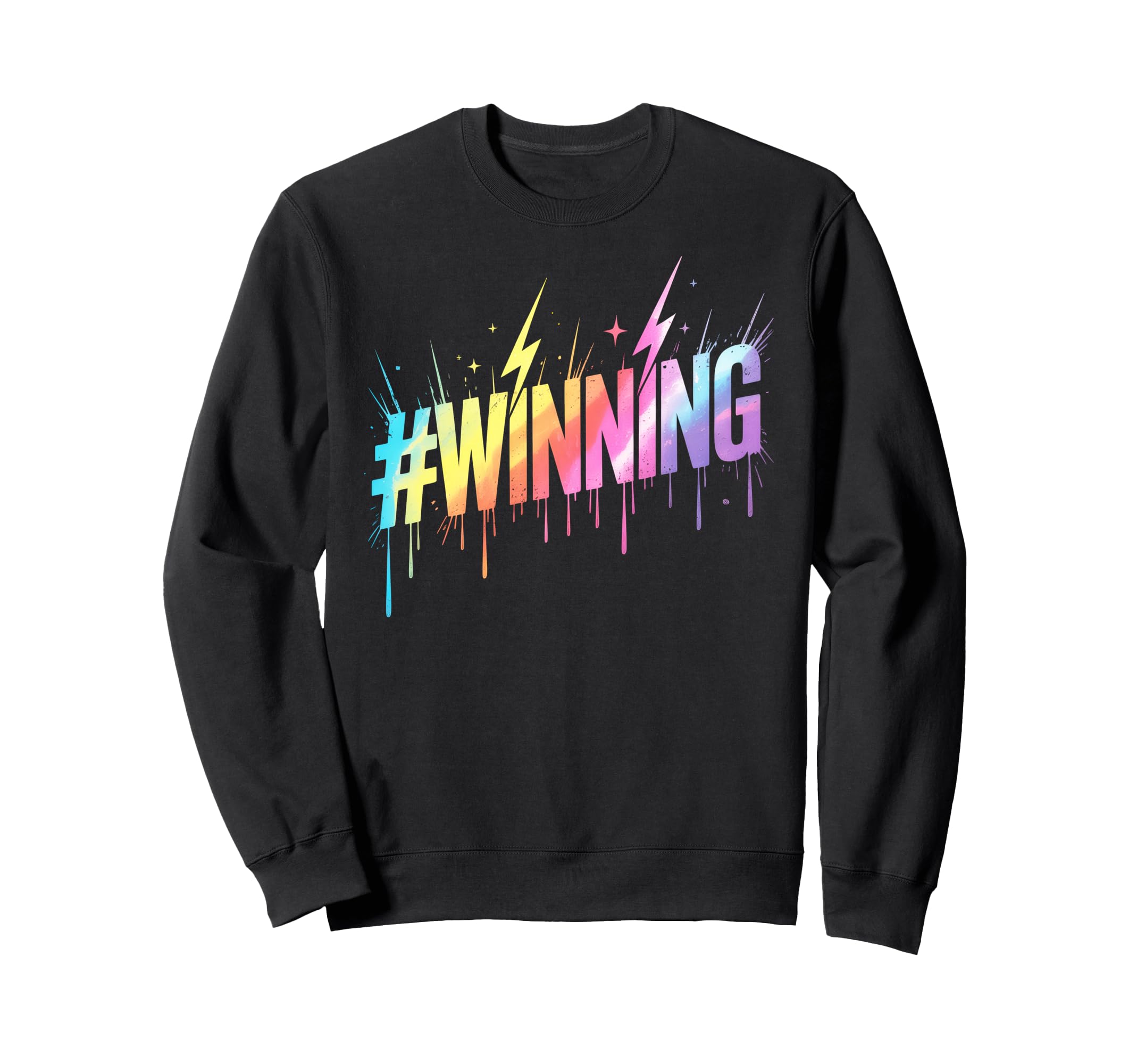 Lets Go Winning All We Do Win Sweatshirt - Novelty Apparel Unisex - T-Shirt, Sweatshirt, Hoodie