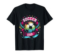 Soccer Dad Family Matching Dad Fathers Day T-Shirt - Unique Graphic Unisex - T-Shirt, Sweatshirt, Hoodie