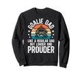 Hockey Goalie Dad Ice Hockey Keeper Sweatshirt - Unique Graphic Men Women - T-Shirt, Sweatshirt, Hoodie