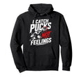 Funny Ice Hockey Goalkeeper Goalie Hoodie - Unique Graphic Unisex - T-Shirt, Sweatshirt, Hoodie