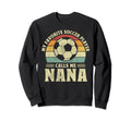 My Favorite Player Calls Me Nana Sweatshirt - Graphic Print Men Women - T-Shirt, Sweatshirt, Hoodie