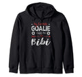 Funny Soccer Goalie Goalkeeper Mom Hoodie - Fun Novelty Design for Adults - T-Shirt, Sweatshirt, Hoodie