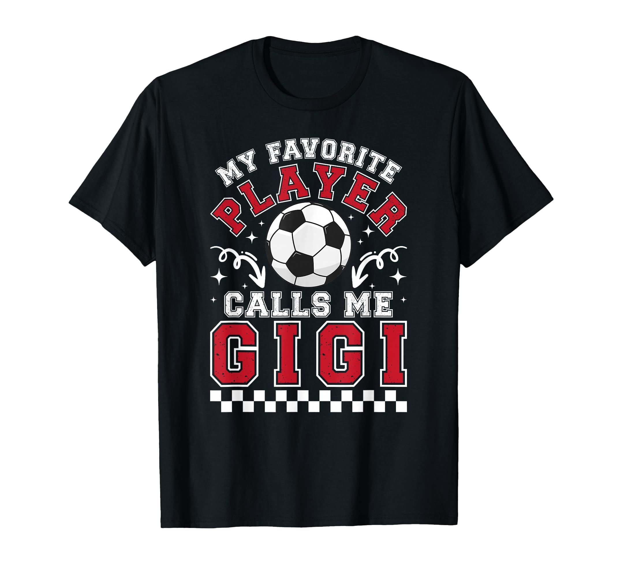 Proud Soccer Gigi Grandma Gigi Soccer T-Shirt - Trendy Graphic Unisex - T-Shirt, Sweatshirt, Hoodie
