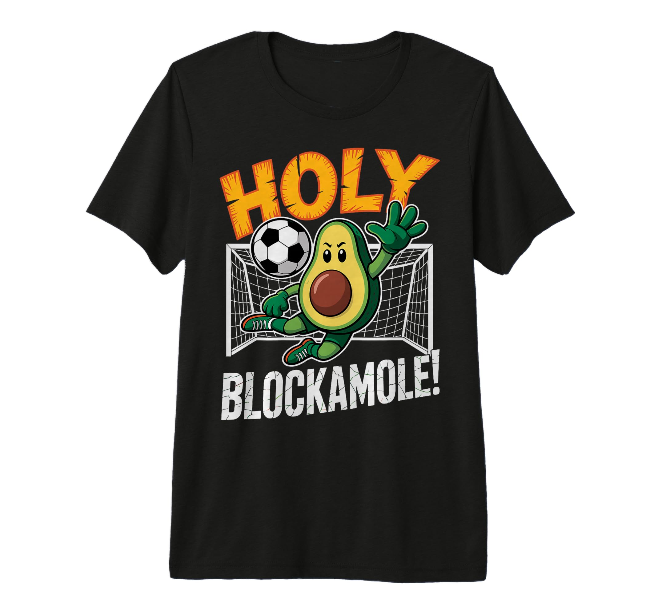 Holy Blockamole Avocado Soccer Footbal T-Shirt - Graphic Print Men Women - T-Shirt, Sweatshirt, Hoodie