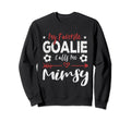 Funny Soccer Goalie Goalkeeper Mom T-Shirt - Novelty Apparel Unisex - T-Shirt, Sweatshirt, Hoodie