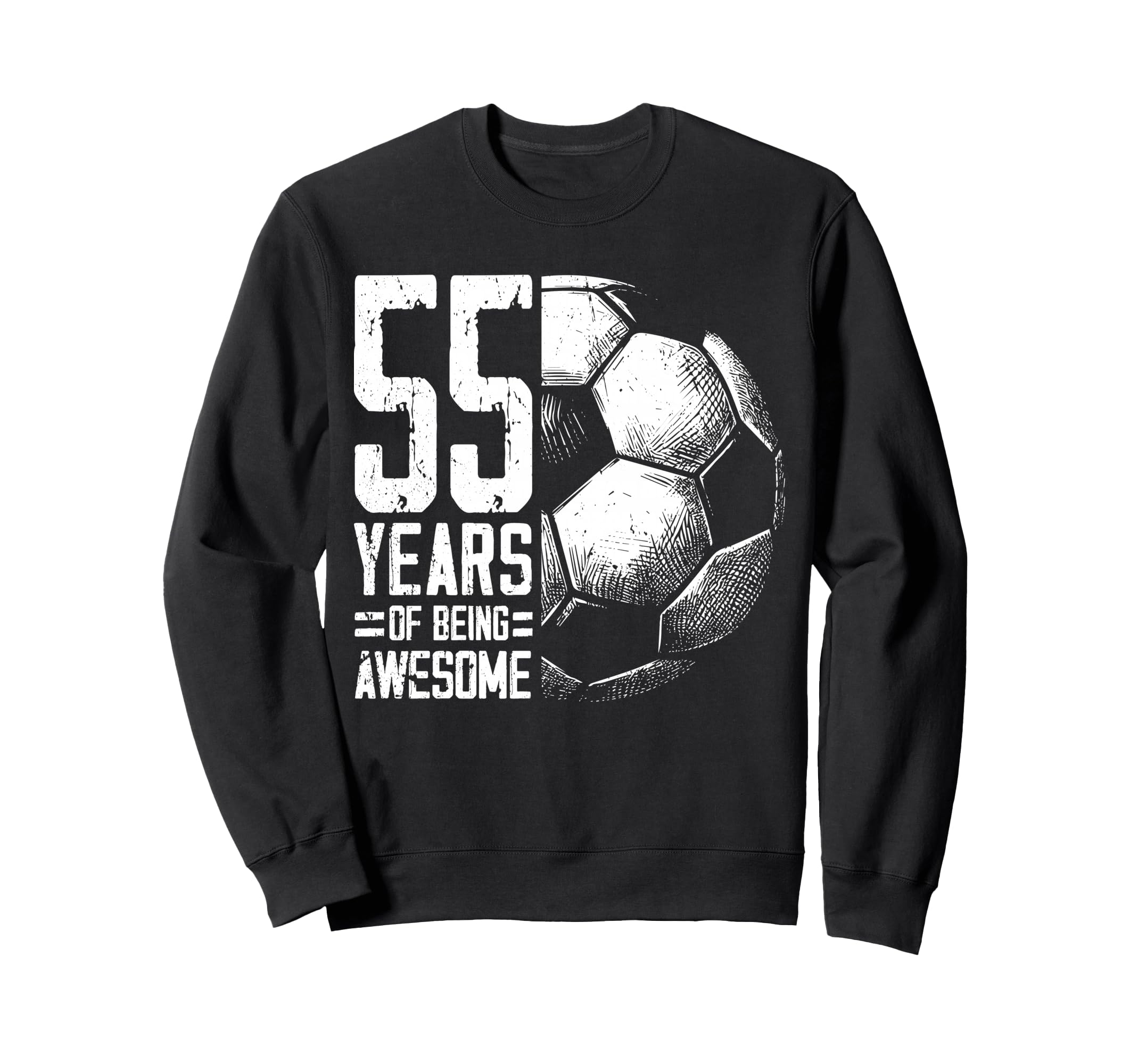 55Th Birthday Soccer Player Football Sweatshirt - Unique Graphic Men Women - T-Shirt, Sweatshirt, Hoodie