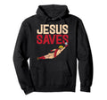Jesus Saves Soccer Football Goalie Hoodie - Custom Art Print Men Women - T-Shirt, Sweatshirt, Hoodie