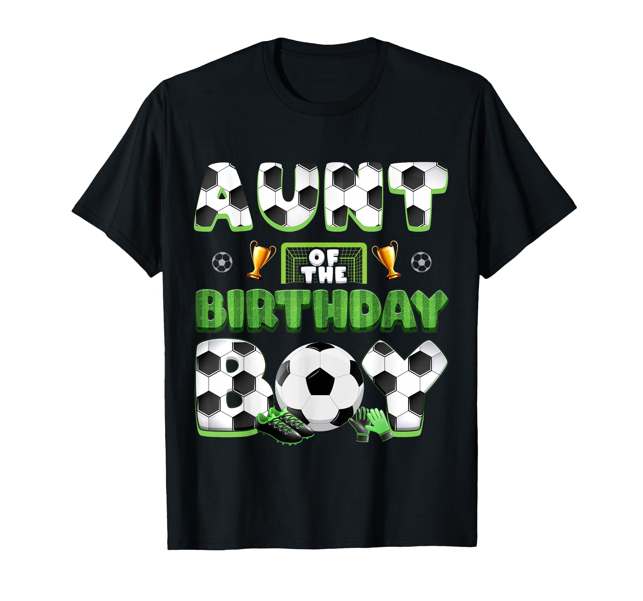 Aunt Birthday Soccer Group Family T-Shirt - Unique Graphic for Adults - T-Shirt, Sweatshirt, Hoodie
