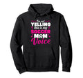 Soccer Mama Im Not Yelling This Hoodie - Casual Everyday Wear for Adults - T-Shirt, Sweatshirt, Hoodie