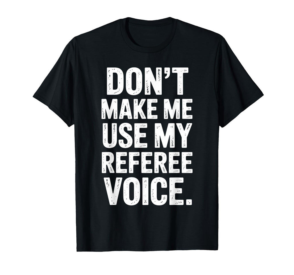 Best Referee Soccer Ref Umpire Referee T-Shirt - Graphic Print for Adults - T-Shirt, Sweatshirt, Hoodie