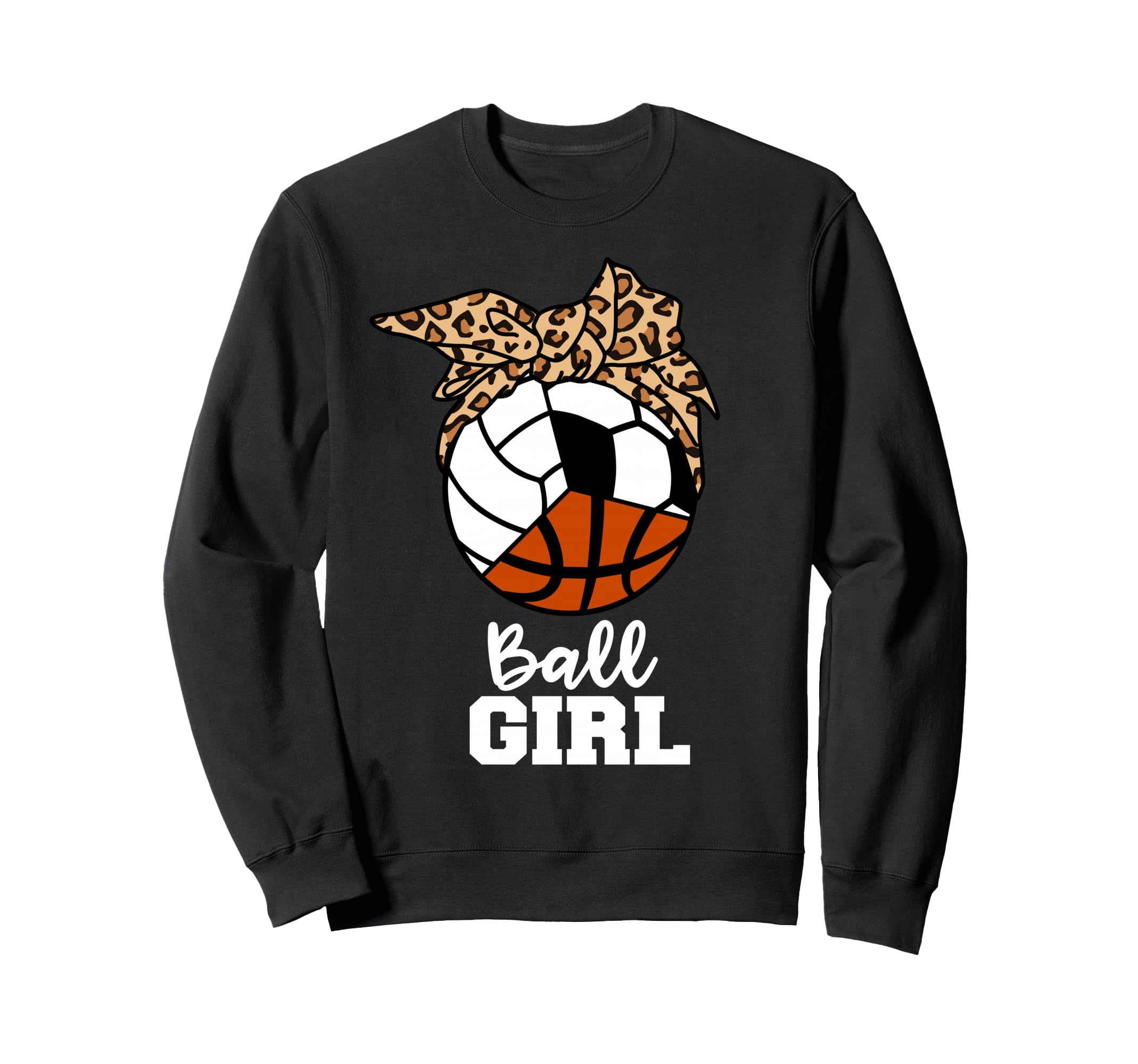 Ball Funny Soccer Volleyball Basketball Sweatshirt - Trendy Graphic Unisex - T-Shirt, Sweatshirt, Hoodie
