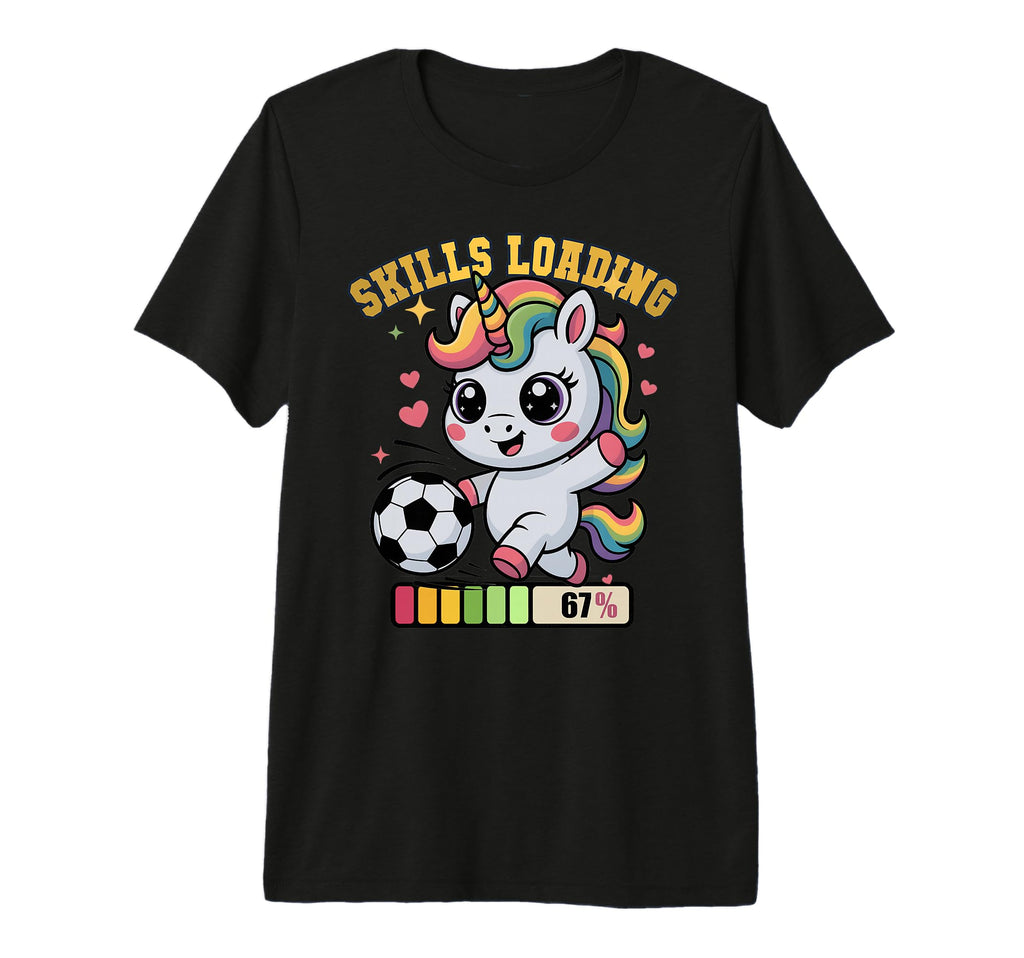 Soccer Unicorn Skills Loading Win T-Shirt - Graphic Print Men Women - T-Shirt, Sweatshirt, Hoodie