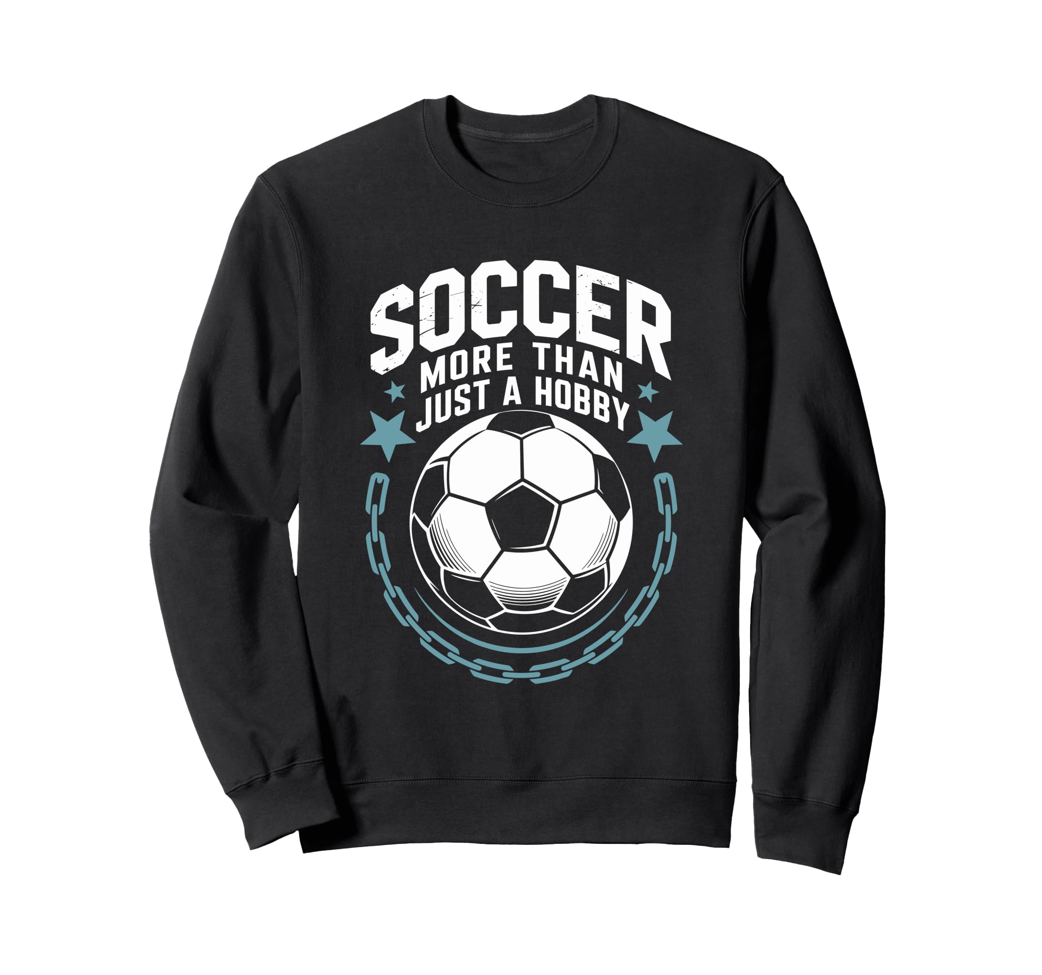 Goal Keeper And Coach Soccer More Sweatshirt - Aesthetic Graphic Men Women - T-Shirt, Sweatshirt, Hoodie
