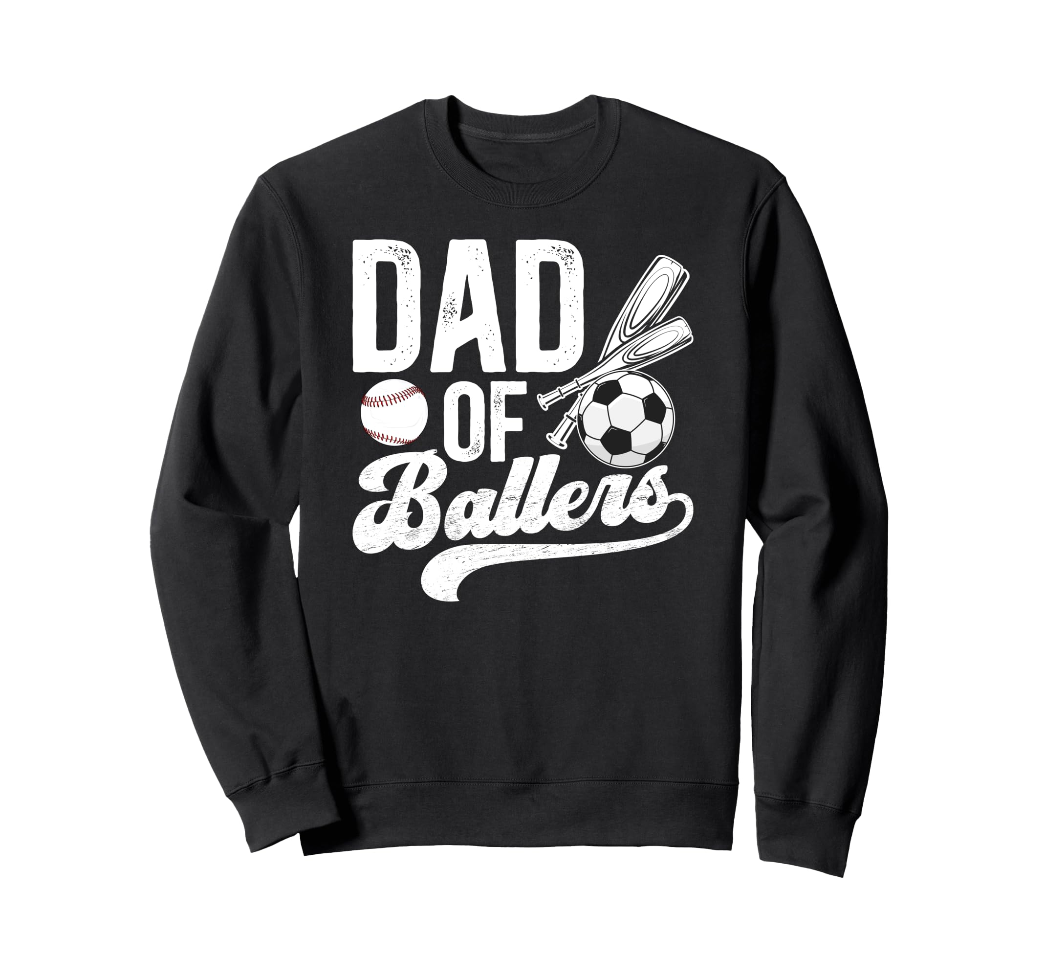 Dad Ballers Baseball Soccer Dad Sweatshirt - Aesthetic Graphic Men Women - T-Shirt, Sweatshirt, Hoodie