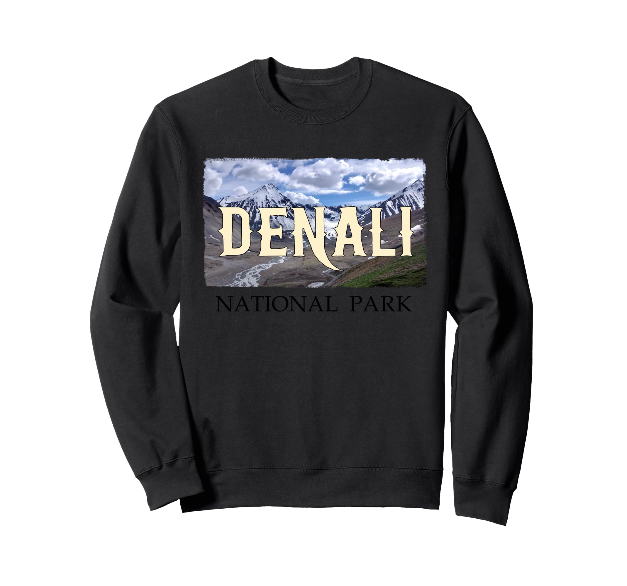 Denali Alaska National Park Sweatshirt - Custom Art Print Men Women - T-Shirt, Sweatshirt, Hoodie