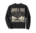 Joshua Tree National Park California Sweatshirt - Trendy Graphic Men Women - T-Shirt, Sweatshirt, Hoodie