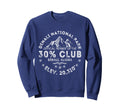 Denali 30 Club Alaska Sweatshirt - Casual Everyday Wear for Adults - T-Shirt, Sweatshirt, Hoodie