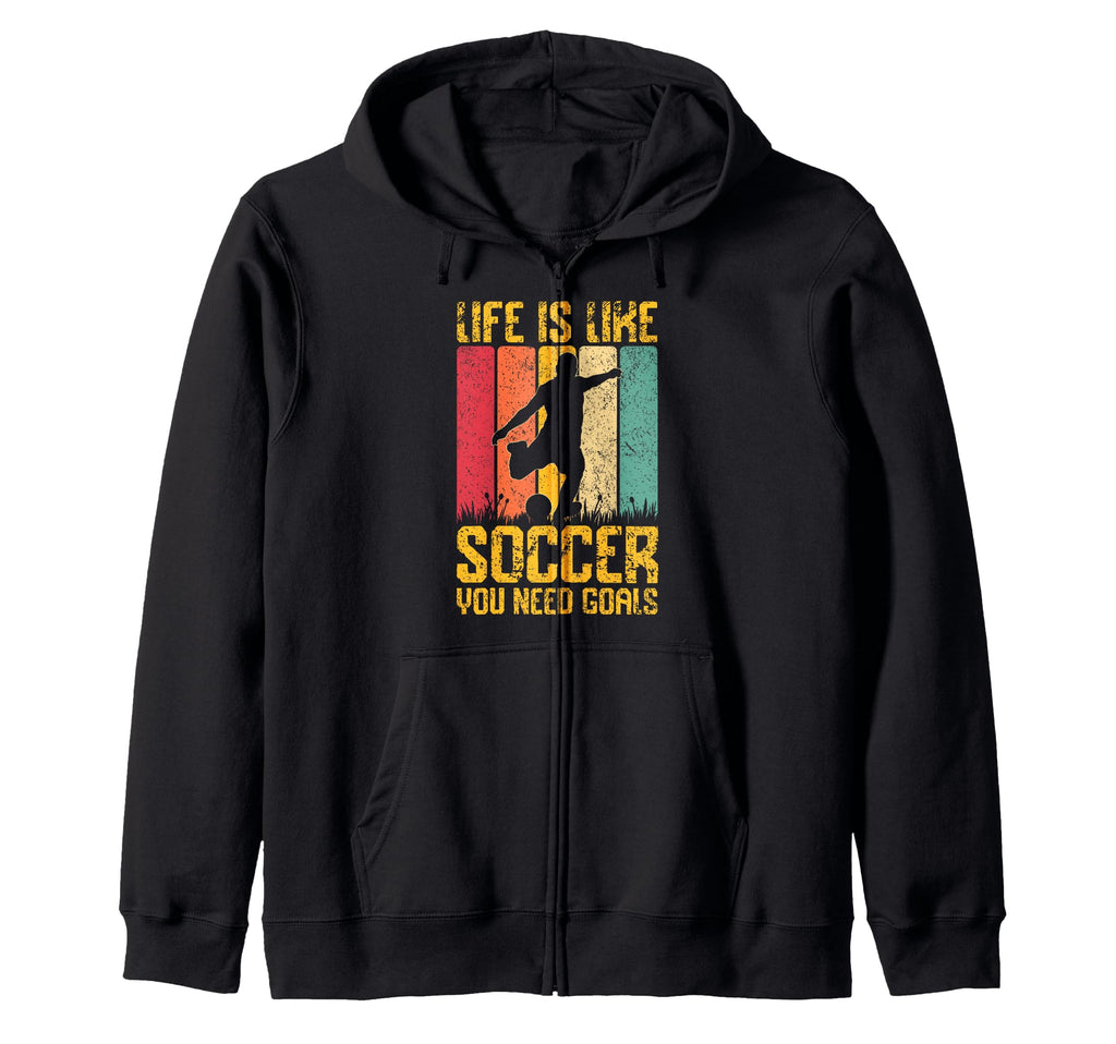 Life Is Like Soccer You Need Sweatshirt - Minimalist Print for Adults - T-Shirt, Sweatshirt, Hoodie