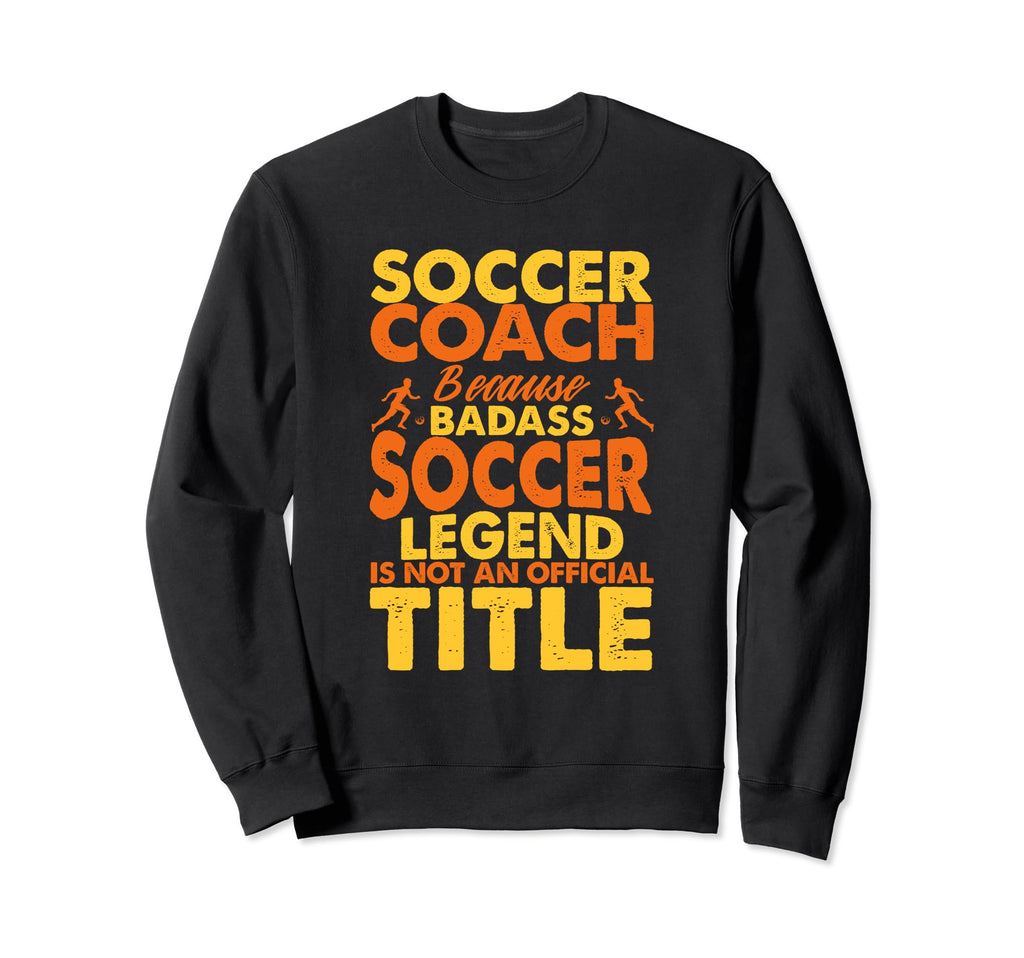 Soccer Coaching Training Trainer Sweatshirt - Aesthetic Graphic for Adults - T-Shirt, Sweatshirt, Hoodie
