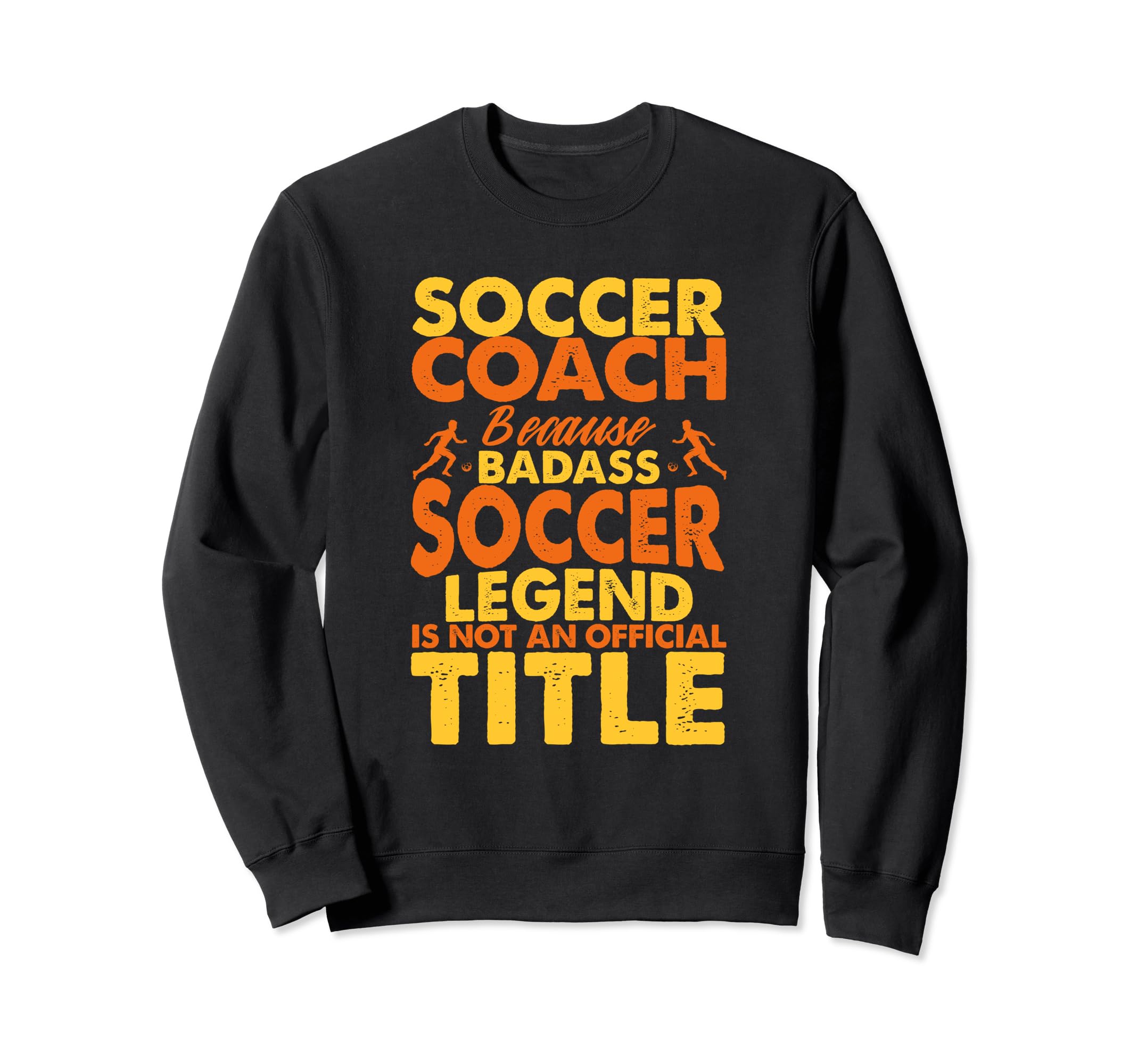 Soccer Coaching Training Trainer Sweatshirt - Aesthetic Graphic for Adults - T-Shirt, Sweatshirt, Hoodie