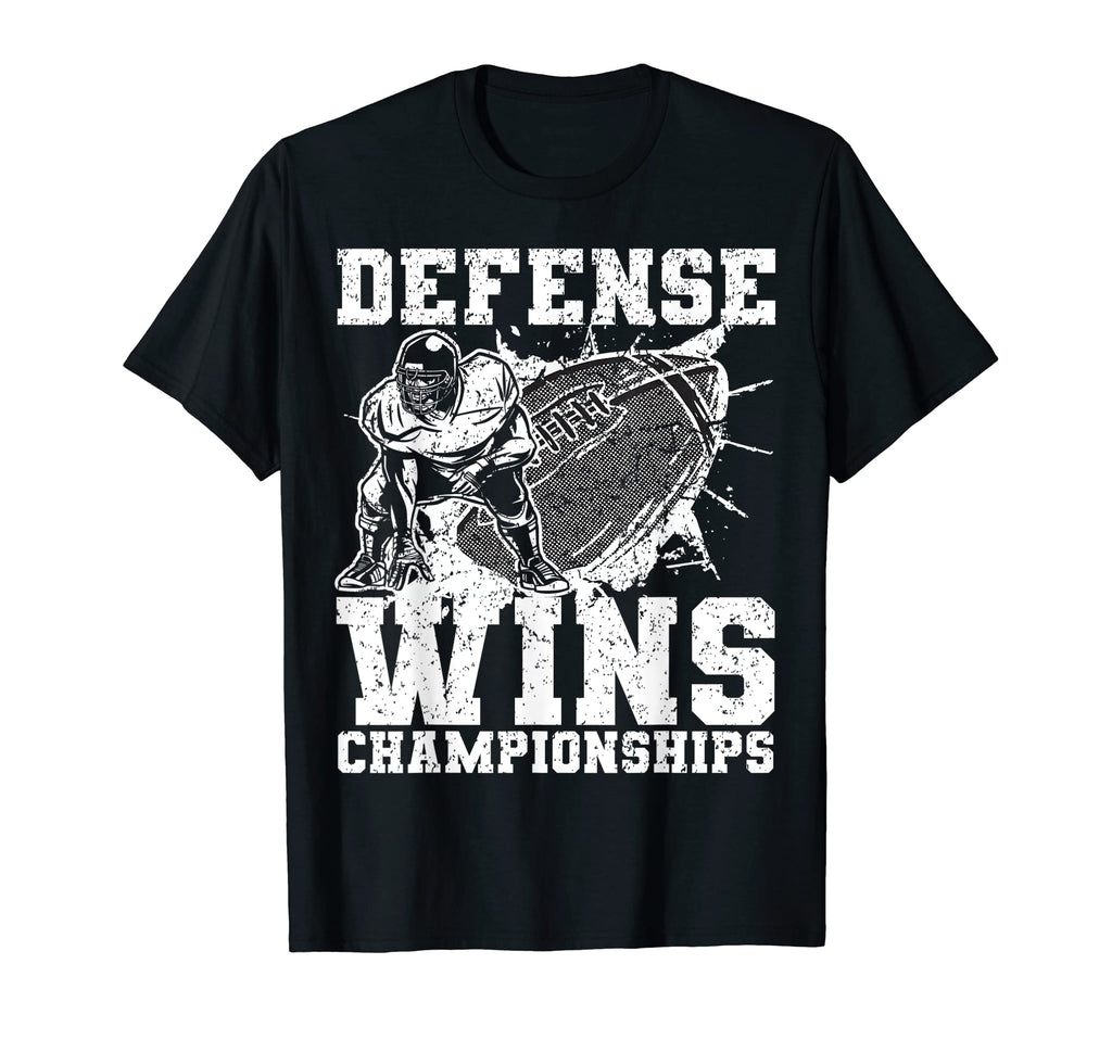 Defense Wins Championships Football T-Shirt - Unique Graphic for Adults - T-Shirt, Sweatshirt, Hoodie