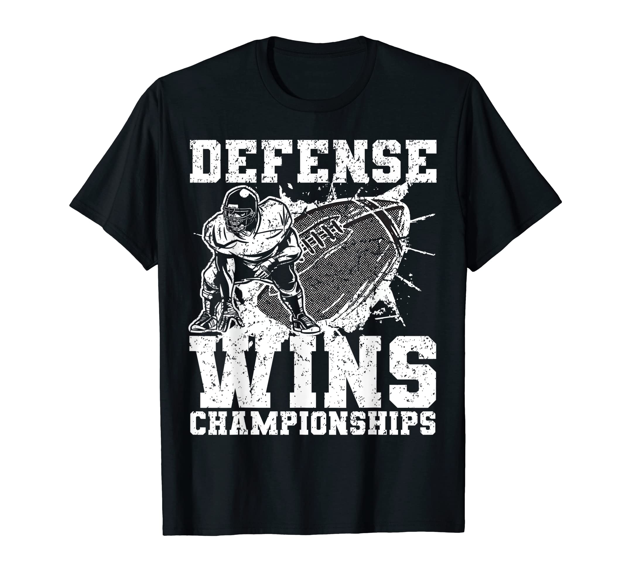 Defense Wins Championships Football T-Shirt - Unique Graphic for Adults - T-Shirt, Sweatshirt, Hoodie