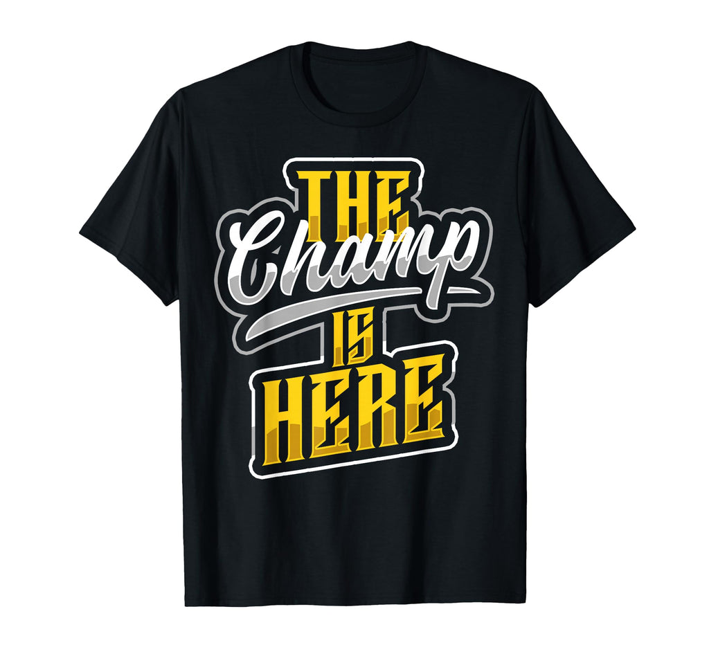 Champ Is Here American Football T-Shirt - Minimalist Print Men Women - T-Shirt, Sweatshirt, Hoodie