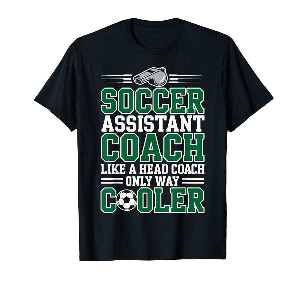 Soccer Assistant Coach Like Head T-Shirt - Streetwear Style for Adults - T-Shirt, Sweatshirt, Hoodie