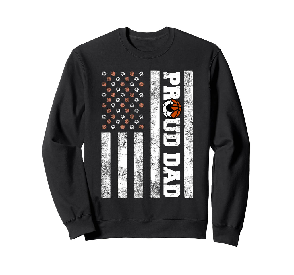 Proud Dad American Flag Funny Sweatshirt - Custom Art Print for Adults - T-Shirt, Sweatshirt, Hoodie