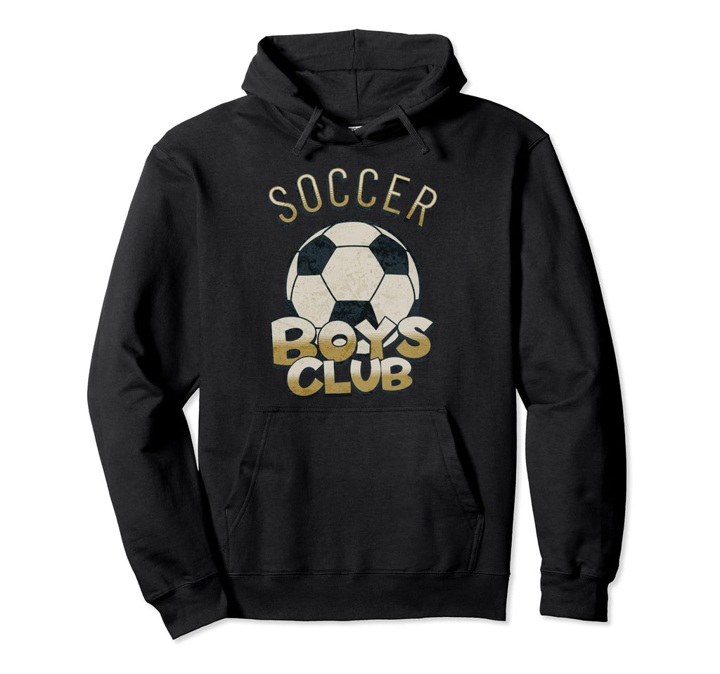 Soccer Club Soccer Ball Soccer Dad Hoodie - Novelty Apparel Men Women - T-Shirt, Sweatshirt, Hoodie