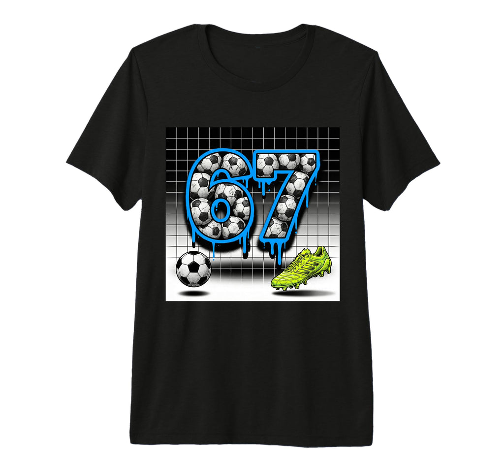 67 Soccer Ball Goalie Net Gloves T-Shirt - Casual Everyday Wear Unisex - T-Shirt, Sweatshirt, Hoodie
