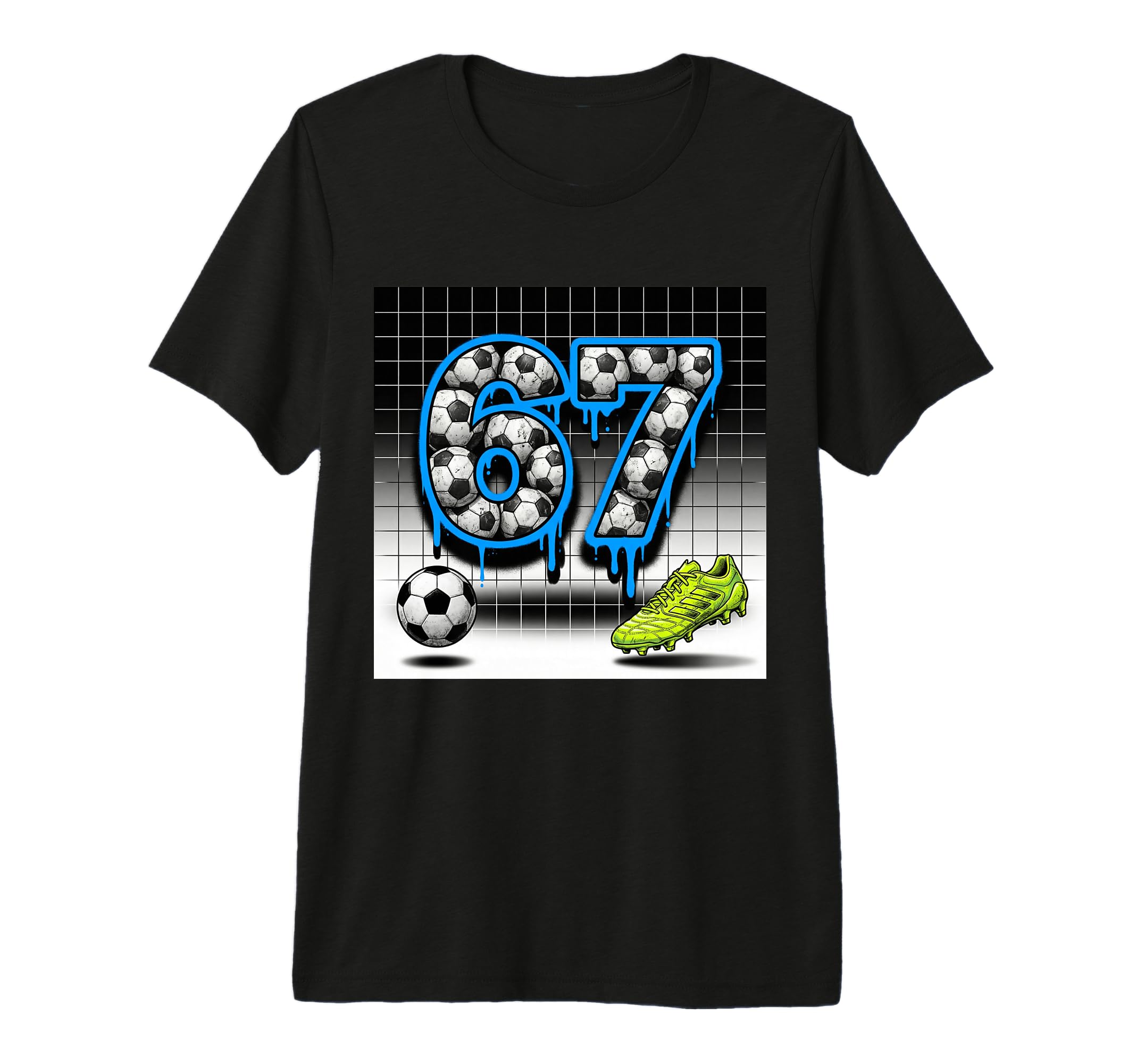 67 Soccer Ball Goalie Net Gloves T-Shirt - Casual Everyday Wear Unisex - T-Shirt, Sweatshirt, Hoodie