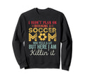I Didnt Plan Becoming Soccer Mom Sweatshirt - Custom Art Print Unisex - T-Shirt, Sweatshirt, Hoodie