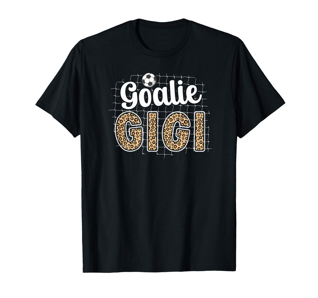 Soccer Goalie Gigi Soccer Keeper T-Shirt - Aesthetic Graphic for Adults - T-Shirt, Sweatshirt, Hoodie