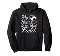 My Heart Is That Field Soccer Mom Grandma Hoodie - Trendy Graphic Unisex - T-Shirt, Sweatshirt, Hoodie