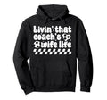 Soccer Coachs Wife Life Wife Soccer Hoodie - Streetwear Style Men Women - T-Shirt, Sweatshirt, Hoodie