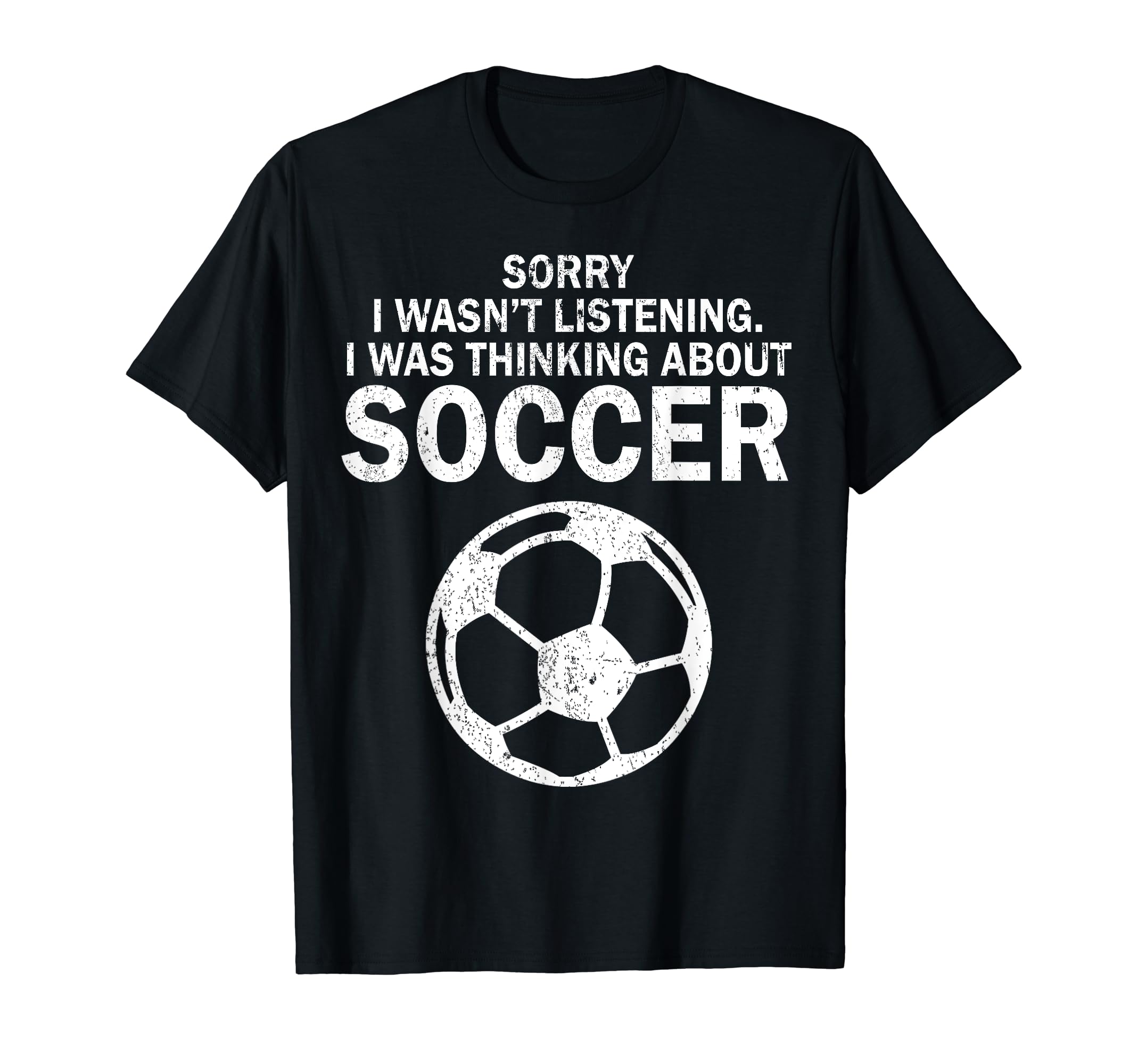 Soccer Football Pun Sarcastic Funny T-Shirt - Unique Graphic for Adults - T-Shirt, Sweatshirt, Hoodie