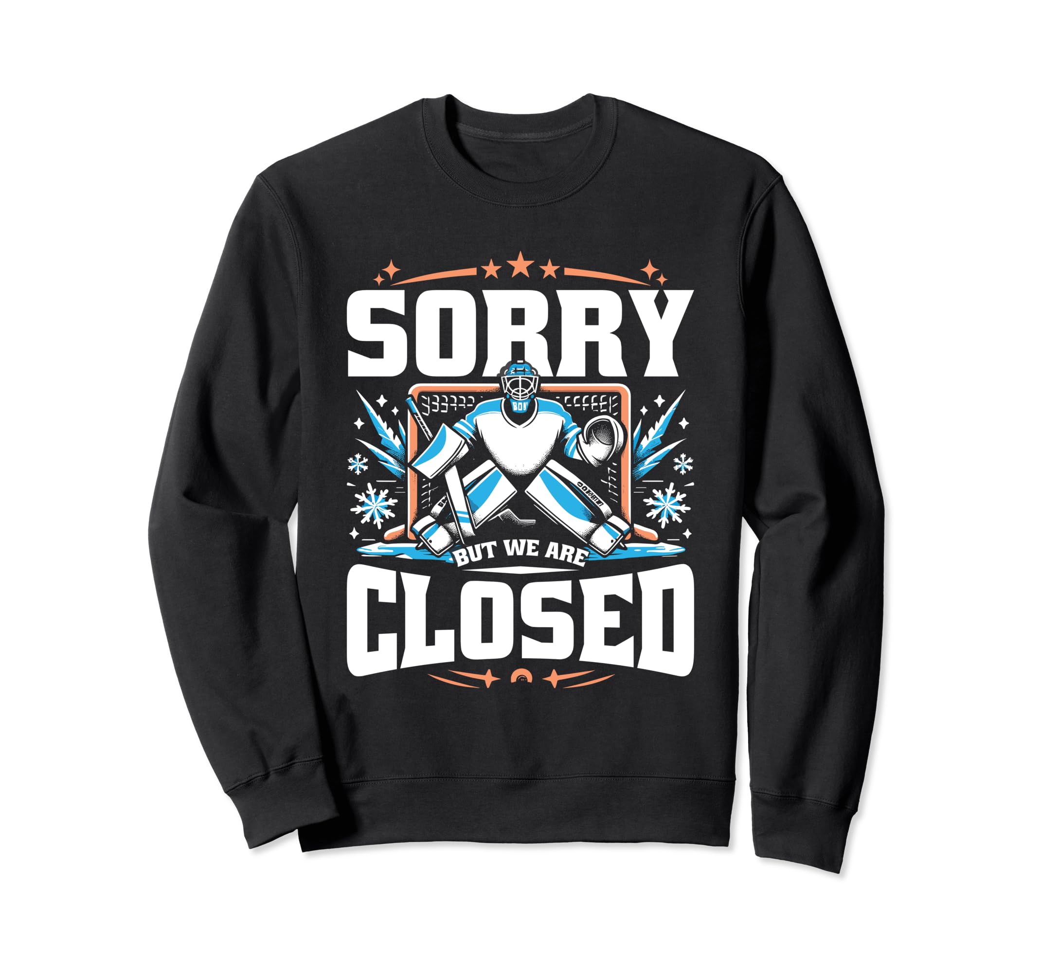 Goalkeeper Ice Hockey Player Sweatshirt - Casual Everyday Wear for Adults - T-Shirt, Sweatshirt, Hoodie