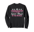 Soccer Grandma Family Matching Sweatshirt - Streetwear Style for Adults - T-Shirt, Sweatshirt, Hoodie