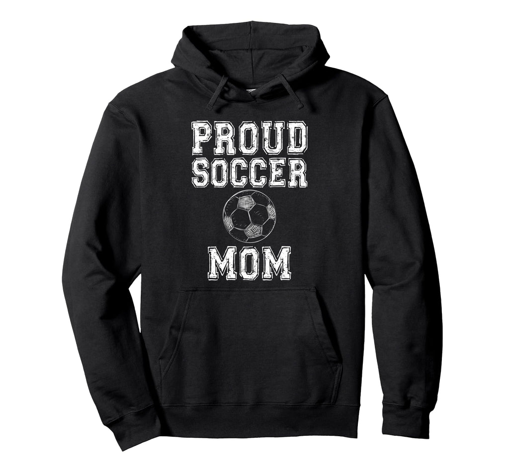 Proud Soccer Mom Game Day Sports Parent Hoodie - Aesthetic Graphic Unisex - T-Shirt, Sweatshirt, Hoodie