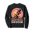 Just Who Loves Soccer Soccer Outfit Sweatshirt - Unique Graphic Unisex - T-Shirt, Sweatshirt, Hoodie