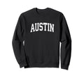Austin Texas Tx Athletic Sports Sweatshirt - Aesthetic Graphic for Adults - T-Shirt, Sweatshirt, Hoodie