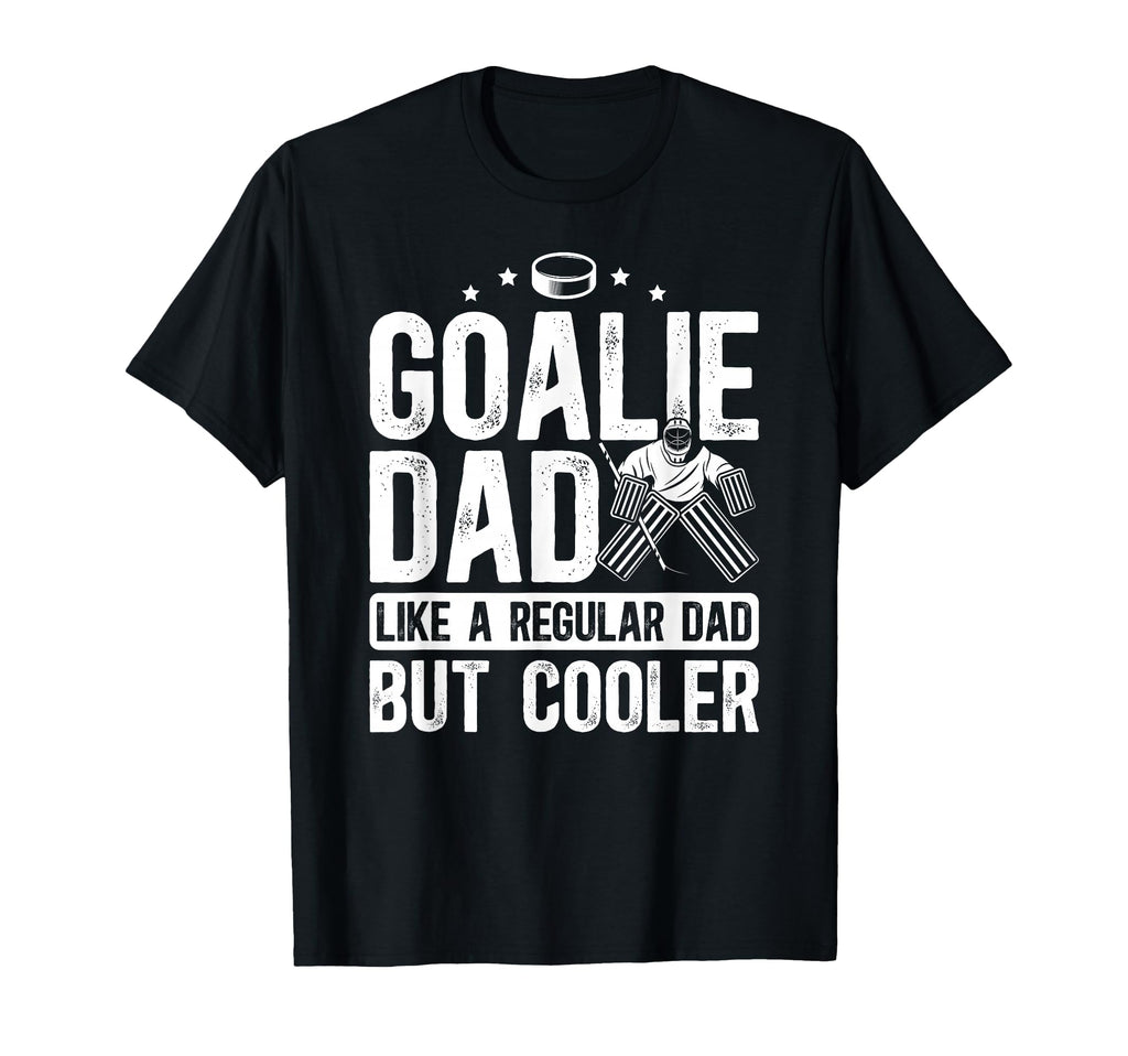 Hockey Goalie Dad Definition Dad T-Shirt - Fun Novelty Design Unisex - T-Shirt, Sweatshirt, Hoodie