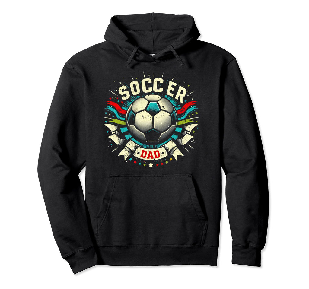 Soccer Dad Family Matching Dad Fathers Day Hoodie - Graphic Print Unisex - T-Shirt, Sweatshirt, Hoodie