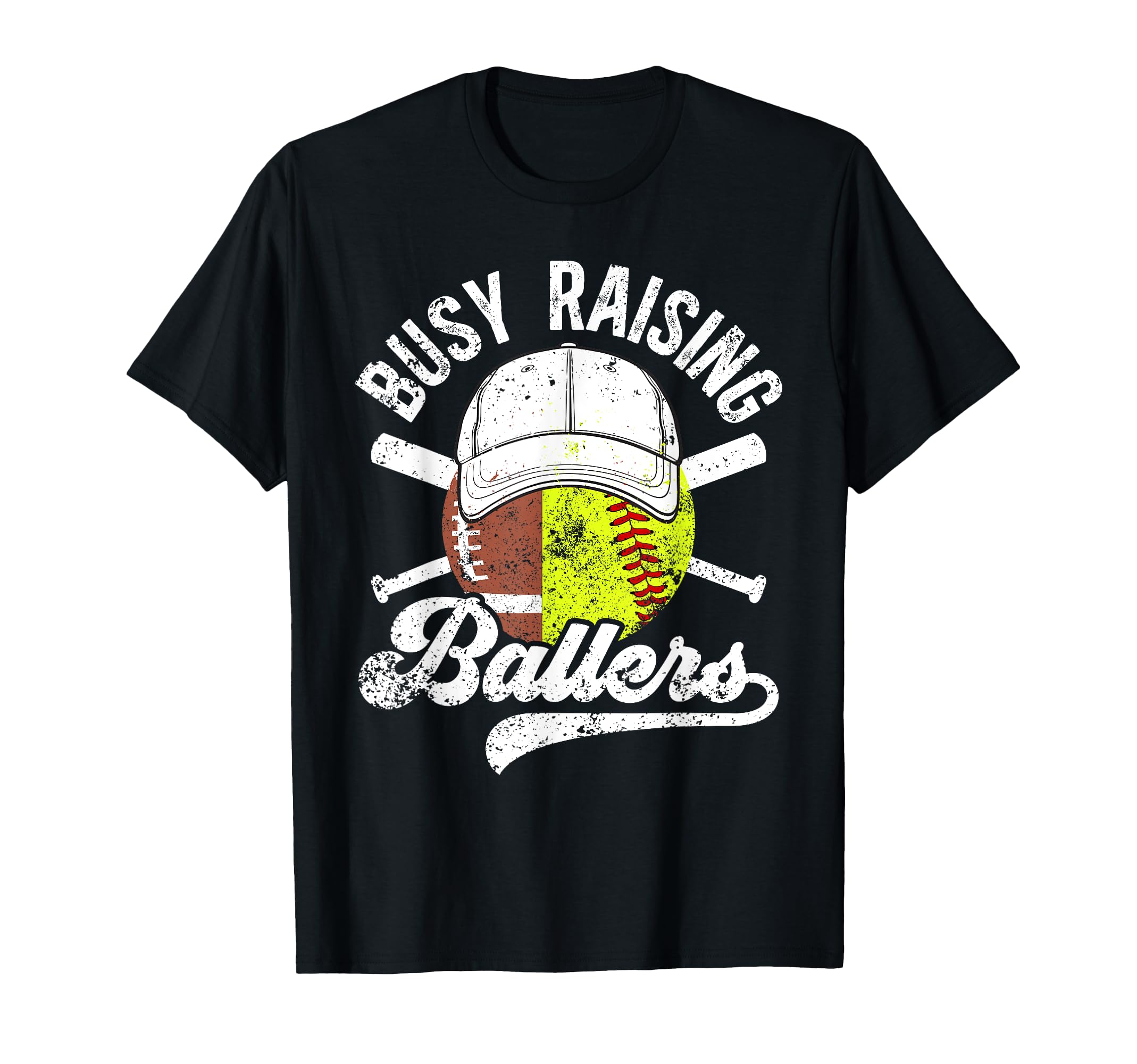 Busy Raising Ballers Football Softball T-Shirt - Streetwear Style Unisex - T-Shirt, Sweatshirt, Hoodie